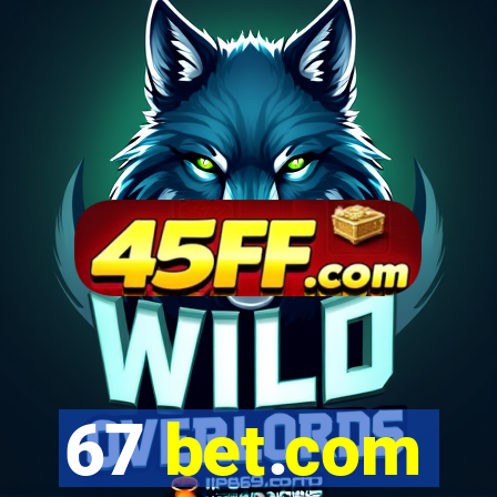 67 bet.com